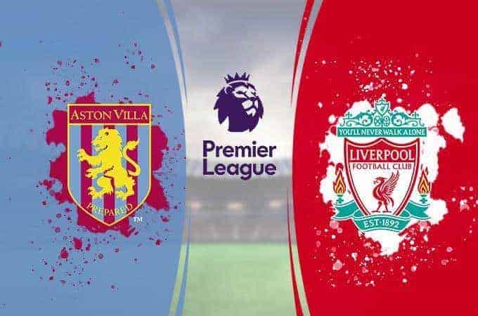 Soi keo nha cai Aston Villa vs Liverpool, 2/11/2019 – Ngoai hang Anh