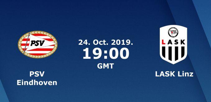 Soi keo nha cai PSV vs LASK, 25/10/2019 - Cup C2