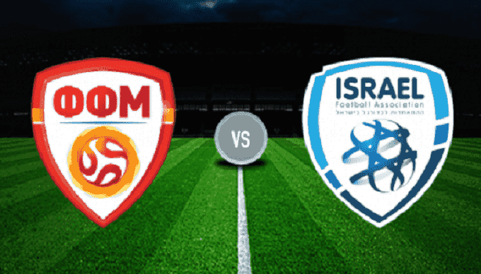 Soi keo nha cai FYR Macedonia vs Israel, 20/11/2019 - vong loai EURO 2020