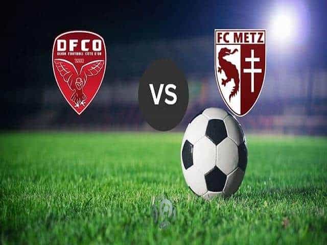 Soi keo nha cai Dijon vs Metz, 22/12/2019 - VDQG Phap [Ligue 1]
