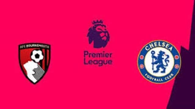 Soi kèo nhà cái AFC Bournemouth vs Chelsea, 29/02/2020 - Ngoại Hạng Anh