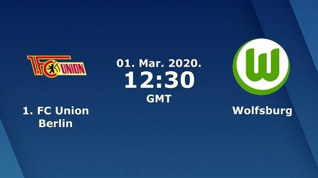 Soi kèo nhà cái Union Berlin vs Wolfsburg, 01/03/2020 - Giải VĐQG Đức