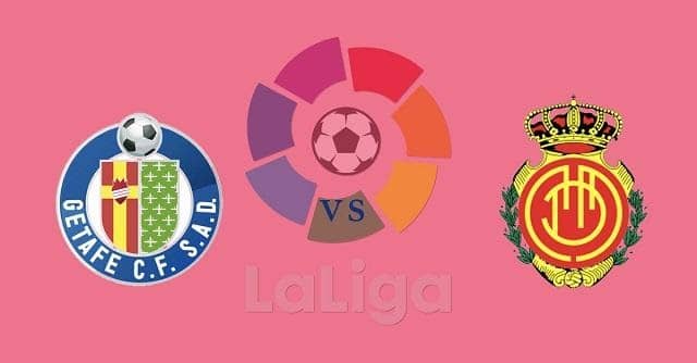 Soi kèo nhà cái Mallorca vs Getafe, 01/03/2020 - VĐQG Tây Ban Nha