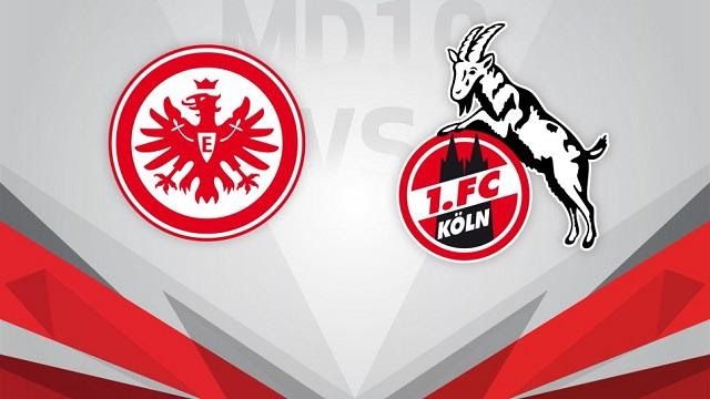 Soi keo Cologne vs Eintracht Frankfurt, 20/6/2020