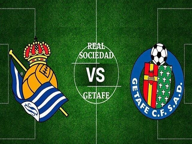 Soi keo Getafe vs Real Sociedad, 28/06/2020