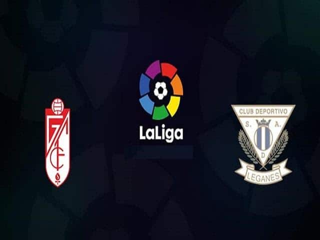 Soi keo Leganes vs Granada, 23/6/2020