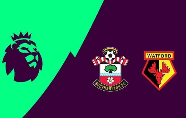 Soi kèo Watford vs Southampton, 28/6/2020