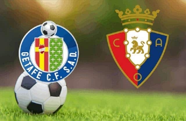 Soi keo Getafe vs Osasuna, 20/9/2020