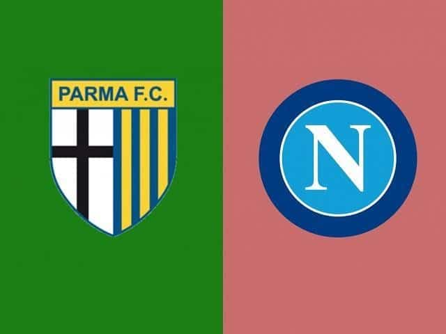 Soi keo Parma vs Napoli, 20/9/2020