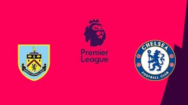 Soi kèo Burnley vs Chelsea, 31/10/2020
