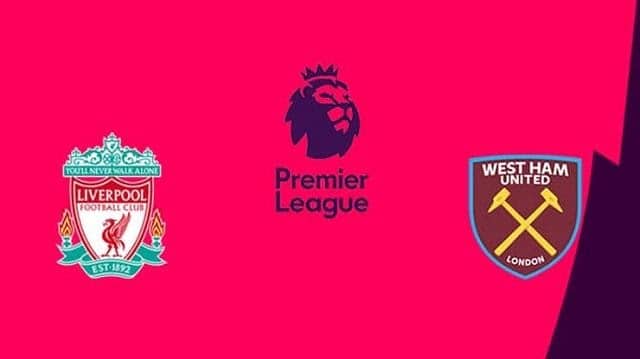 Soi kèo Liverpool vs West Ham United, 1/11/2020