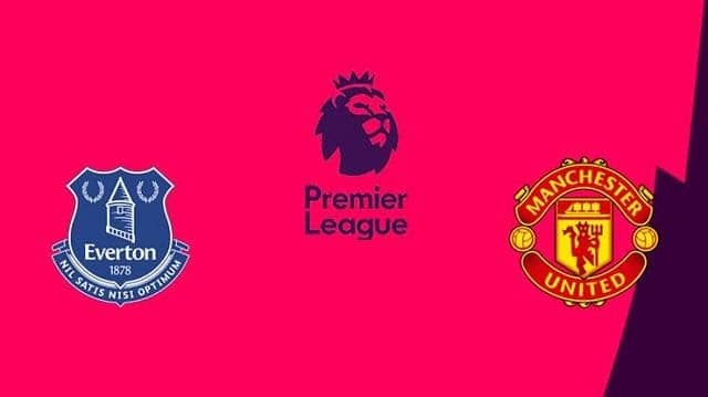 Soi keo Everton vs Manchester United, 7/11/2020