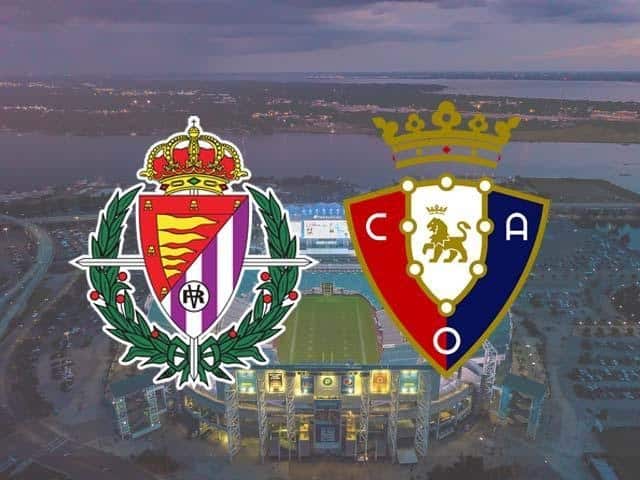 Soi keo Valladolid vs Osasuna, 12/12/2020