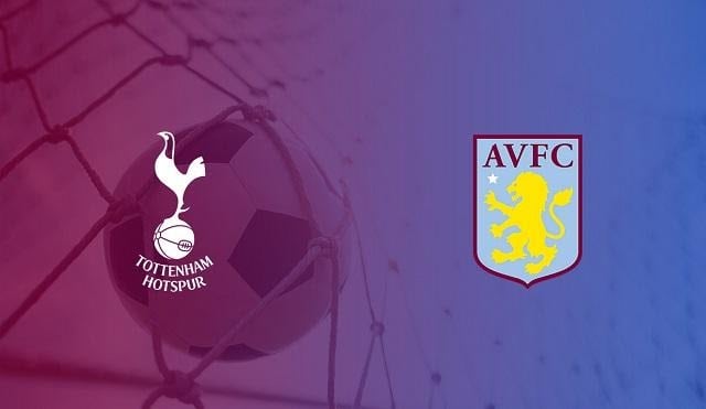 Soi keo Aston Villa vs Tottenham, 14/1/2021