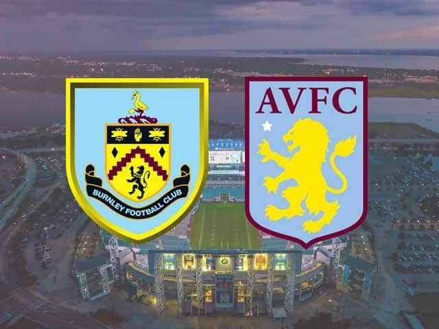 Soi keo Burnley vs Aston Villa, 28/01/2021