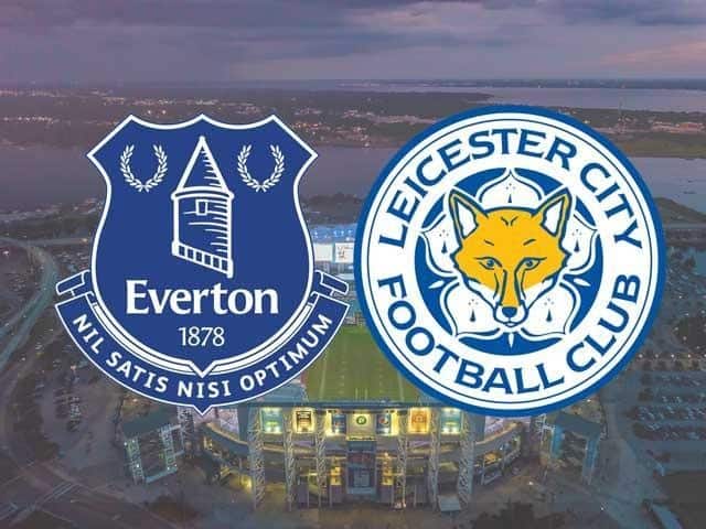 Soi keo Everton vs Leicester, 28/01/2021