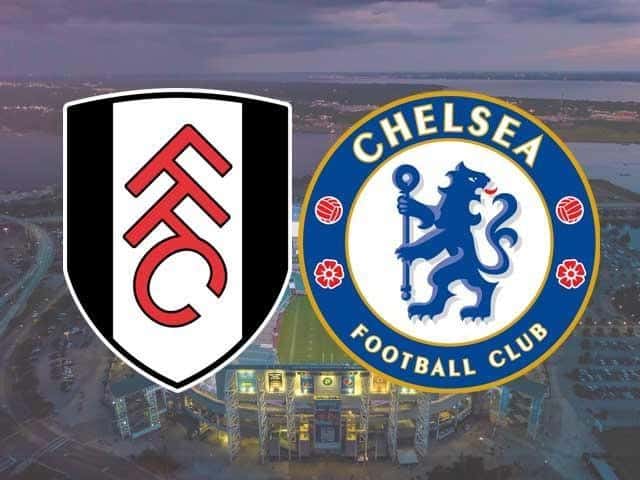 Soi keo Fulham vs Chelsea, 16/01/2021
