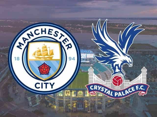 Soi keo Manchester City vs Crystal Palace, 18/01/2021