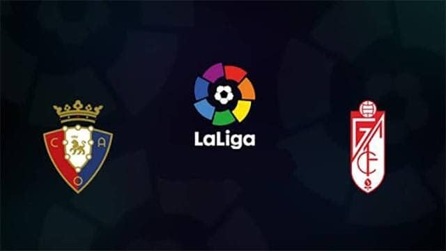 Soi keo Osasuna vs Granada CF, 24/01/2021