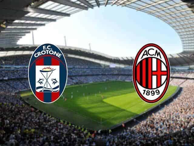 Soi keo AC Milan vs Crotone, 7/2/2021