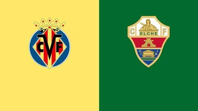Soi keo Elche vs Villarreal, 7/02/2021