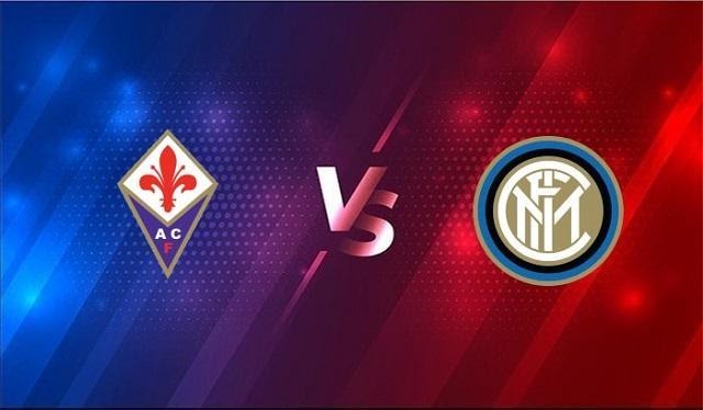 Soi keo Fiorentina vs Inter Milan, 6/2/2021