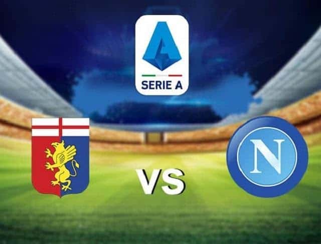 Soi keo Genoa vs Napoli, 7/2/2021