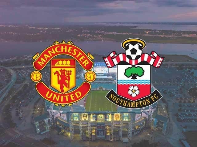 Soi kèo Manchester Utd vs Southampton, 03/02/2021