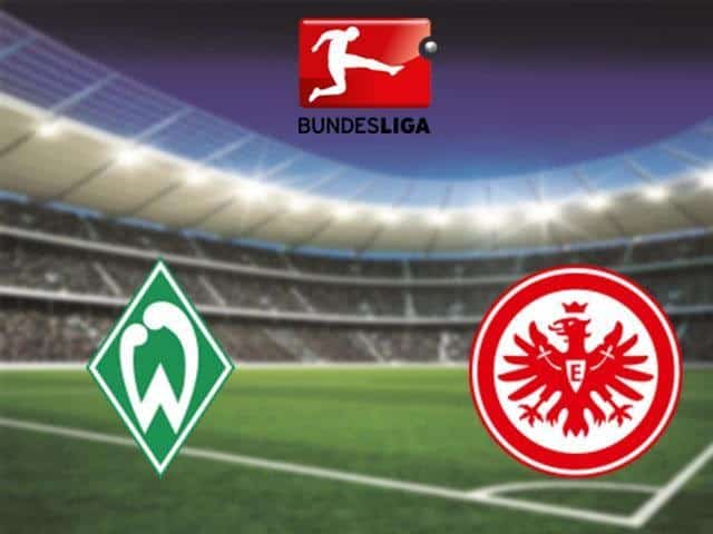 Soi kèo Werder Bremen vs Eintracht Frankfurt, 27/2/2021