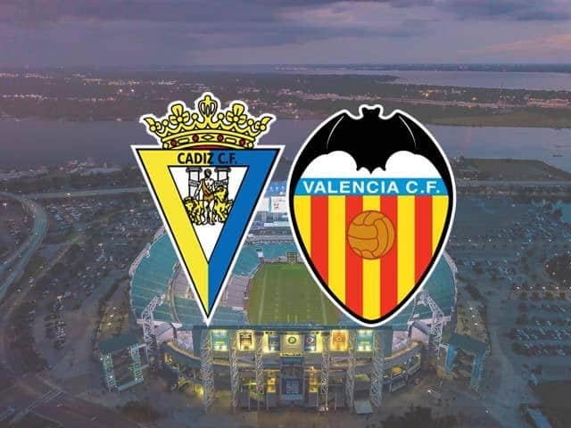 Soi kèo Cadiz vs Valencia, 04/04/2021
