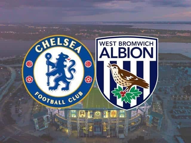 Soi keo Chelsea vs West Brom, 03/04/2021