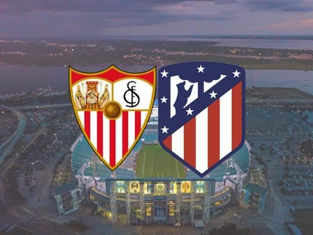 Soi kèo Sevilla vs Atl. Madrid, 05/04/2021