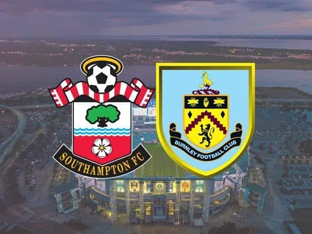 Soi kèo Southampton vs Burnley, 04/04/2021