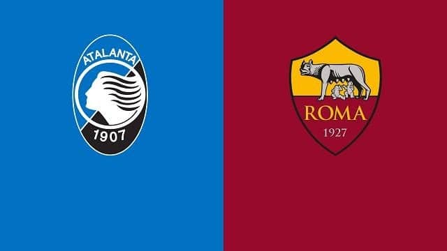 Soi keo AS Roma vs Atalanta, 22/4/2021