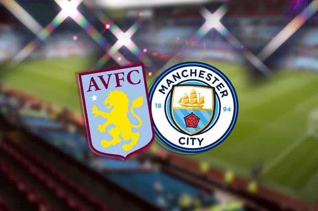 Soi keo Aston Villa vs Manchester City, 22/4/2021