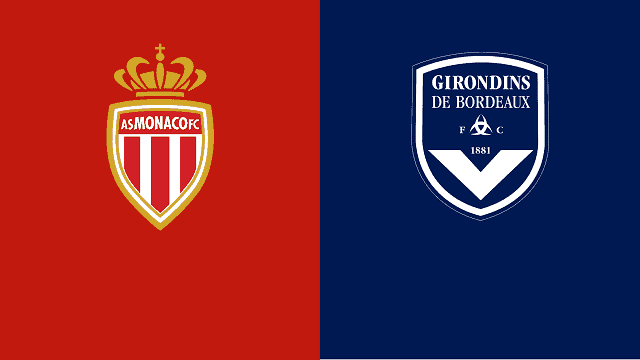 Soi keo Bordeaux vs Monaco, 18/4/2021