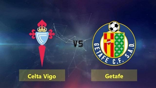 Soi keo Celta Vigo vs Getafe, 13/05/2021