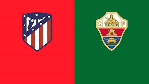 Soi keo Atl. Madrid vs Elche, 23/08/2021