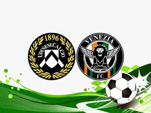 Soi kèo Udinese vs Venezia, 27/08/2021