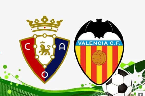 Soi kèo Osasuna vs Valencia, 12/09/2021