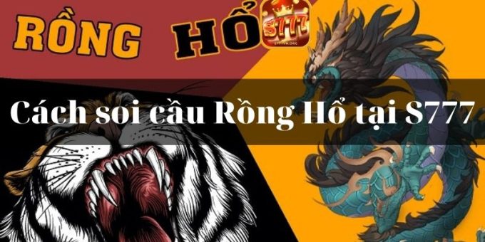 Rong Ho online duoc choi nhu the nao?